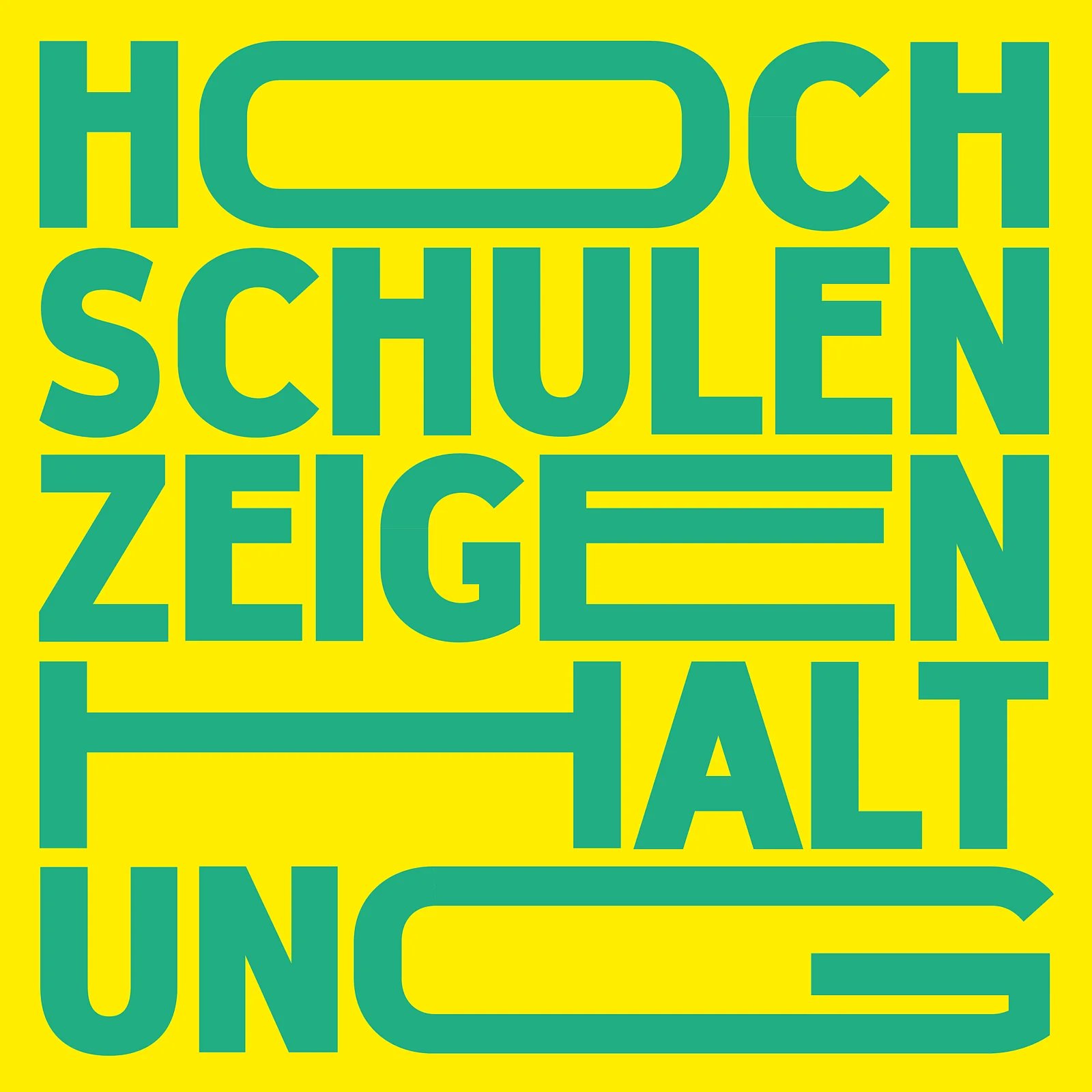 Design: Bündnis HOCHSCHULEN ZEIGEN HALTUNG